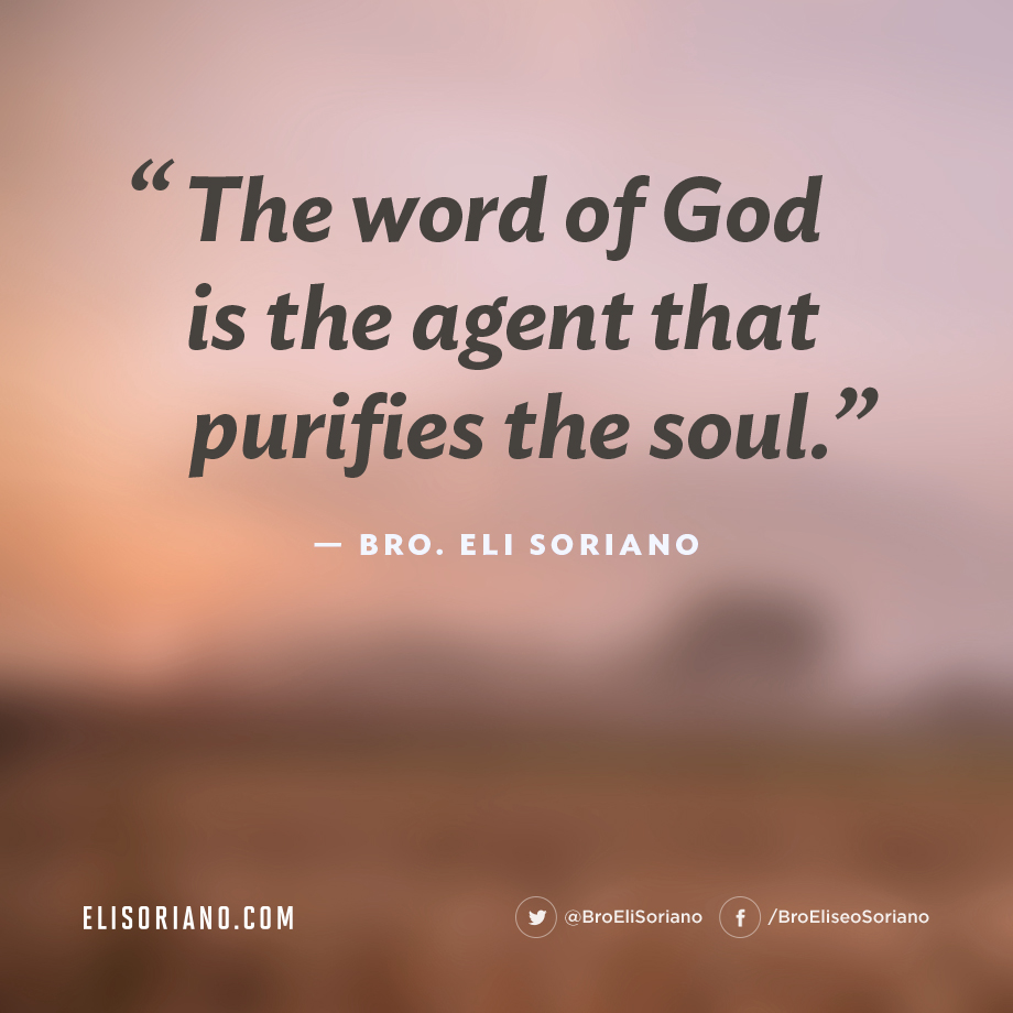 The Word of God Purifies The Soul